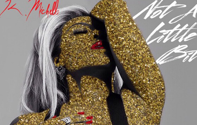 แปลเพลง Not A Little Bit – K. Michelle