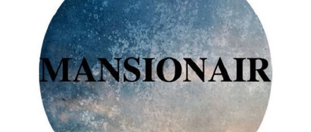 mansionair