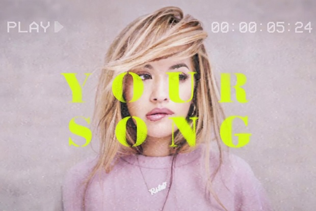 แปลเพลง Your Song – Rita Ora
