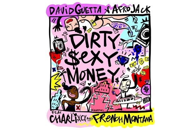 แปลเพลง Dirty Sexy Money – David Guetta & Afrojack Charli XCX & French Montana