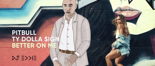 Pitbull-ft-Ty-Dolla-ign-Better-On-Me