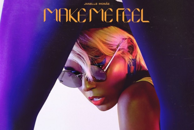 แปลเพลง Make Me Feel – Janelle Monáe