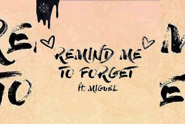 แปลเพลง Remind Me to Forget – Kygo, Miguel ft. Miguel